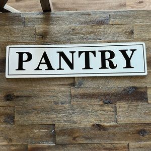 Pantry Wall Sign